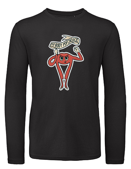 Longsleeve »My body my choice«                  
