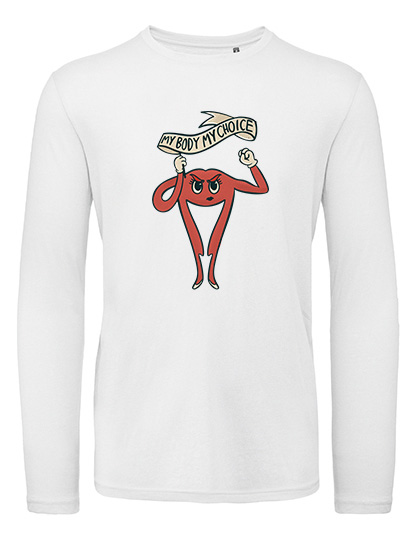 Longsleeve »My body my choice«                  